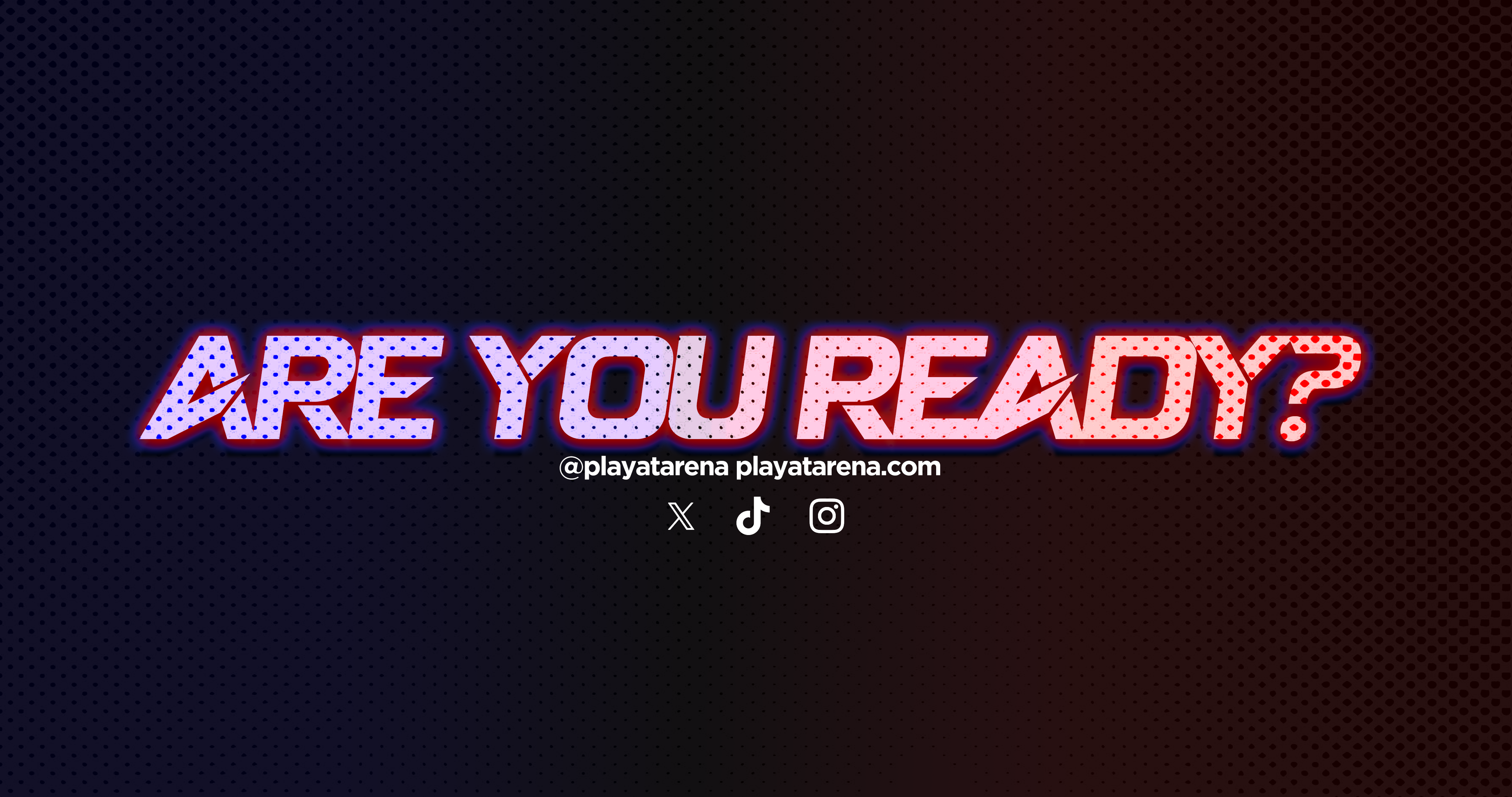 ARE YOU READY? 2026 — PlayAtArena launch poster